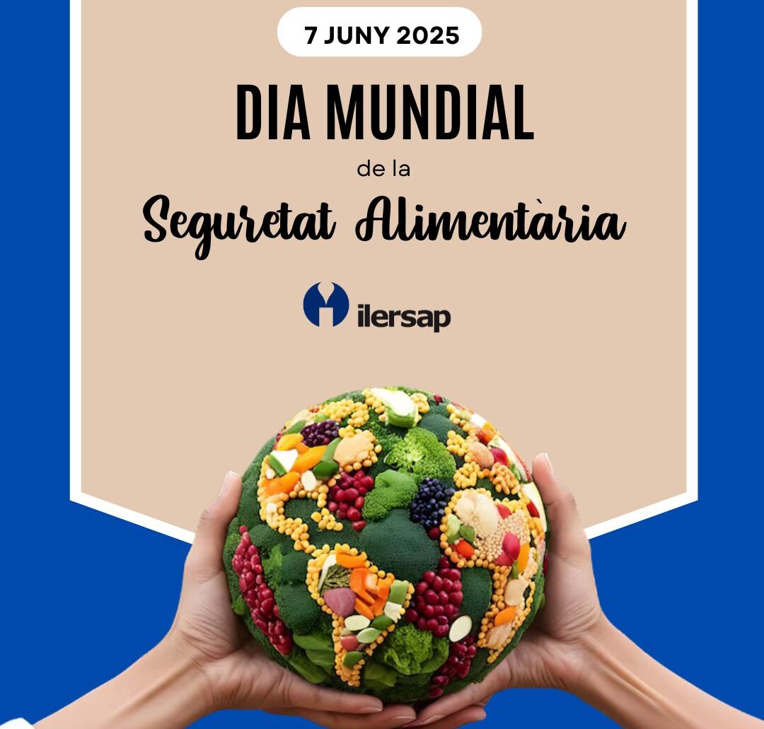 Dia Mundial seguretat alimentària ilersap